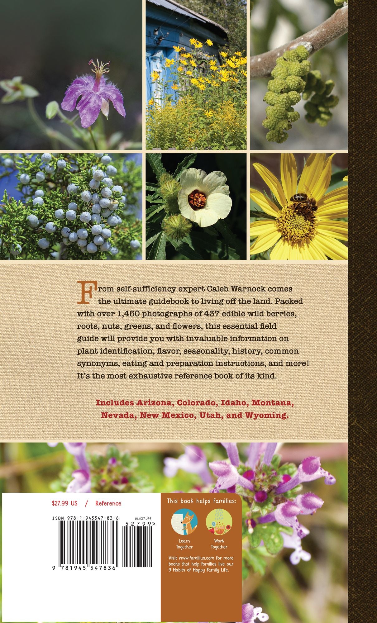 437 Edible Wild Plants of the Rocky Mountain West: Berries, Roots, Nuts, Greens, Flowers, and Seeds