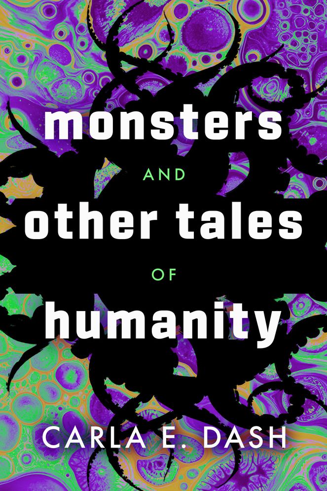 Monsters and Other Tales of Humanity