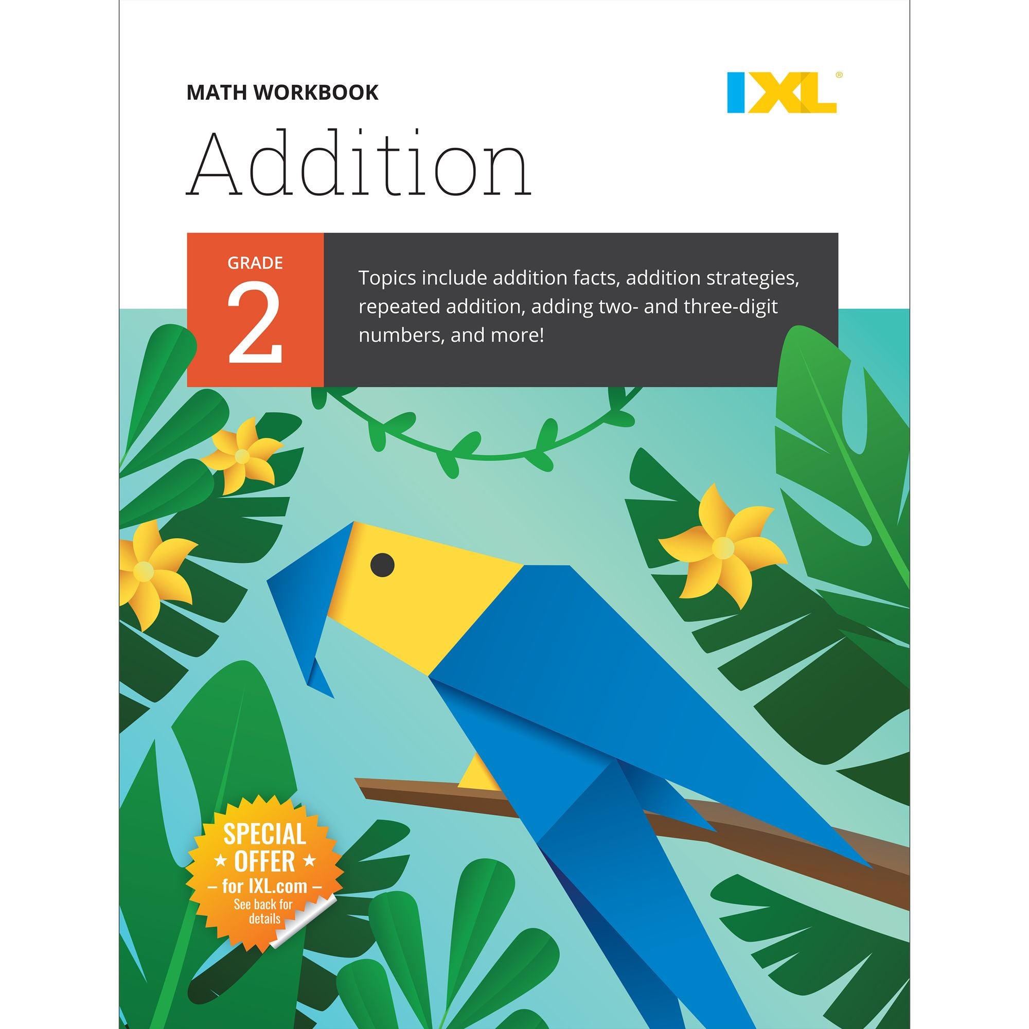 IXL Math Workbook: Grade 2 Addition
