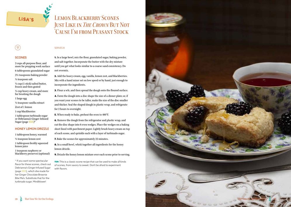 That Time We Ate Our Feelings: 150 Recipes for Comfort Food From the Heart: From the Creators of the Corona Kitchen