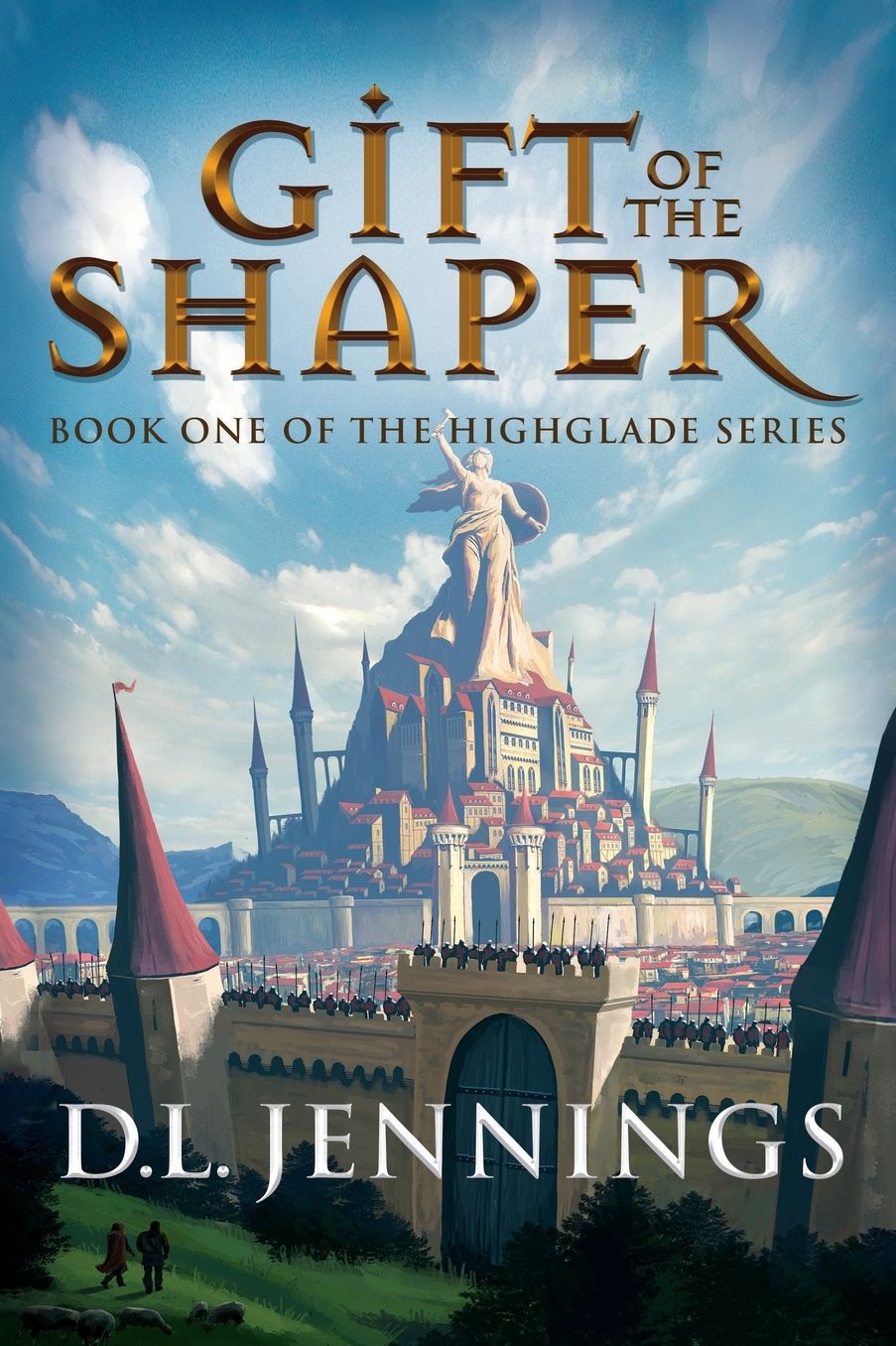 Gift of the Shaper: Book One of the HIGHGLADE Series