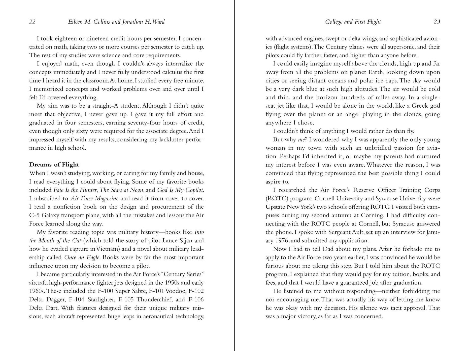 Through the Glass Ceiling to the Stars: The Story of the First American Woman to Command a Space Mission