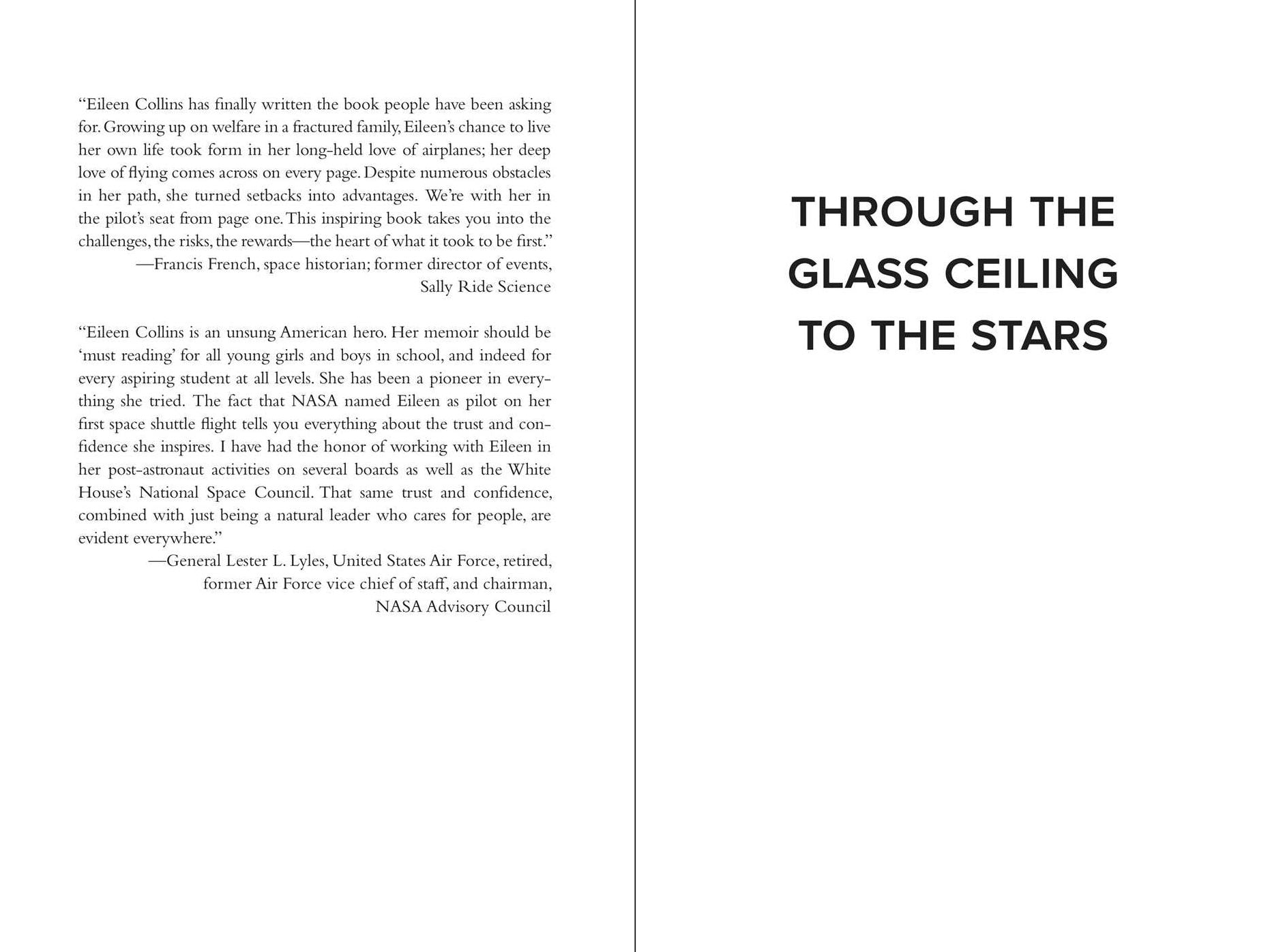 Through the Glass Ceiling to the Stars: The Story of the First American Woman to Command a Space Mission
