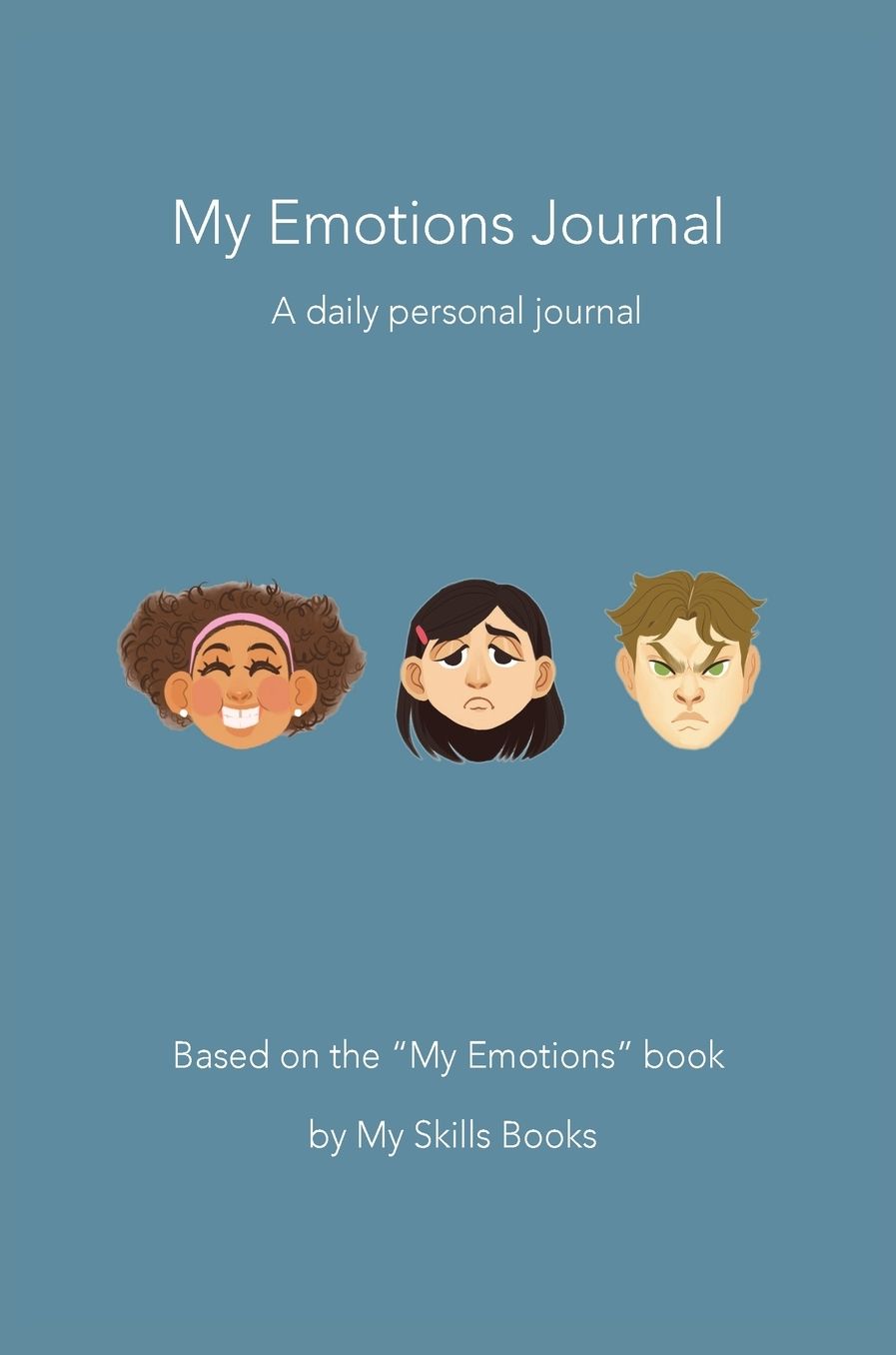 My Emotions Journal: A daily personal journal