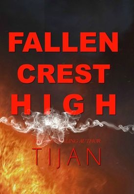 Fallen Crest High (Hardcover Edition)