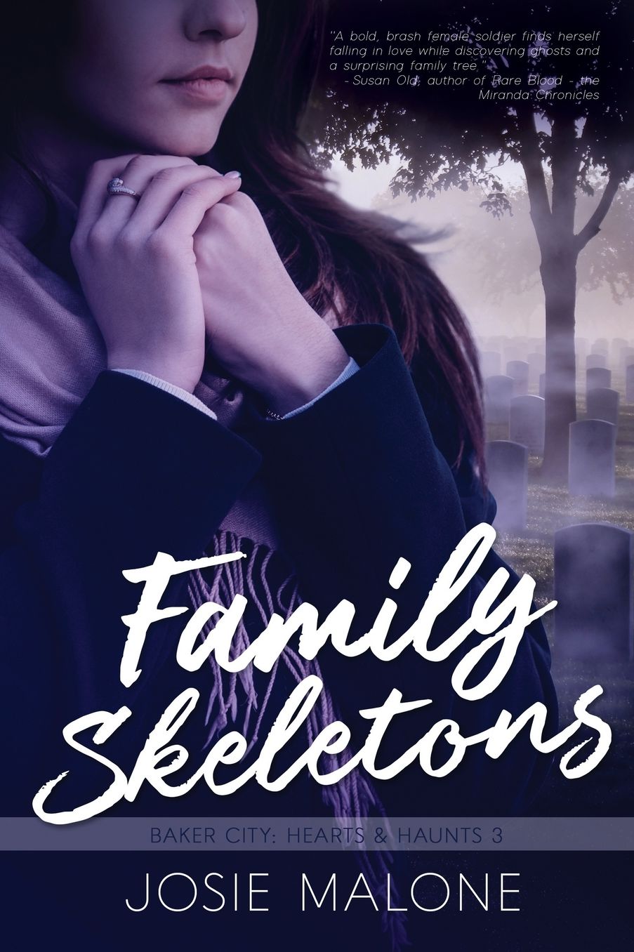 Family Skeletons: A Paranormal Military Romance