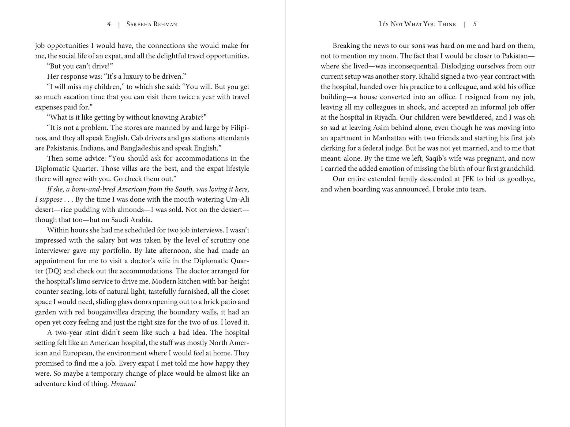 It's Not What You Think: An American Woman in Saudi Arabia