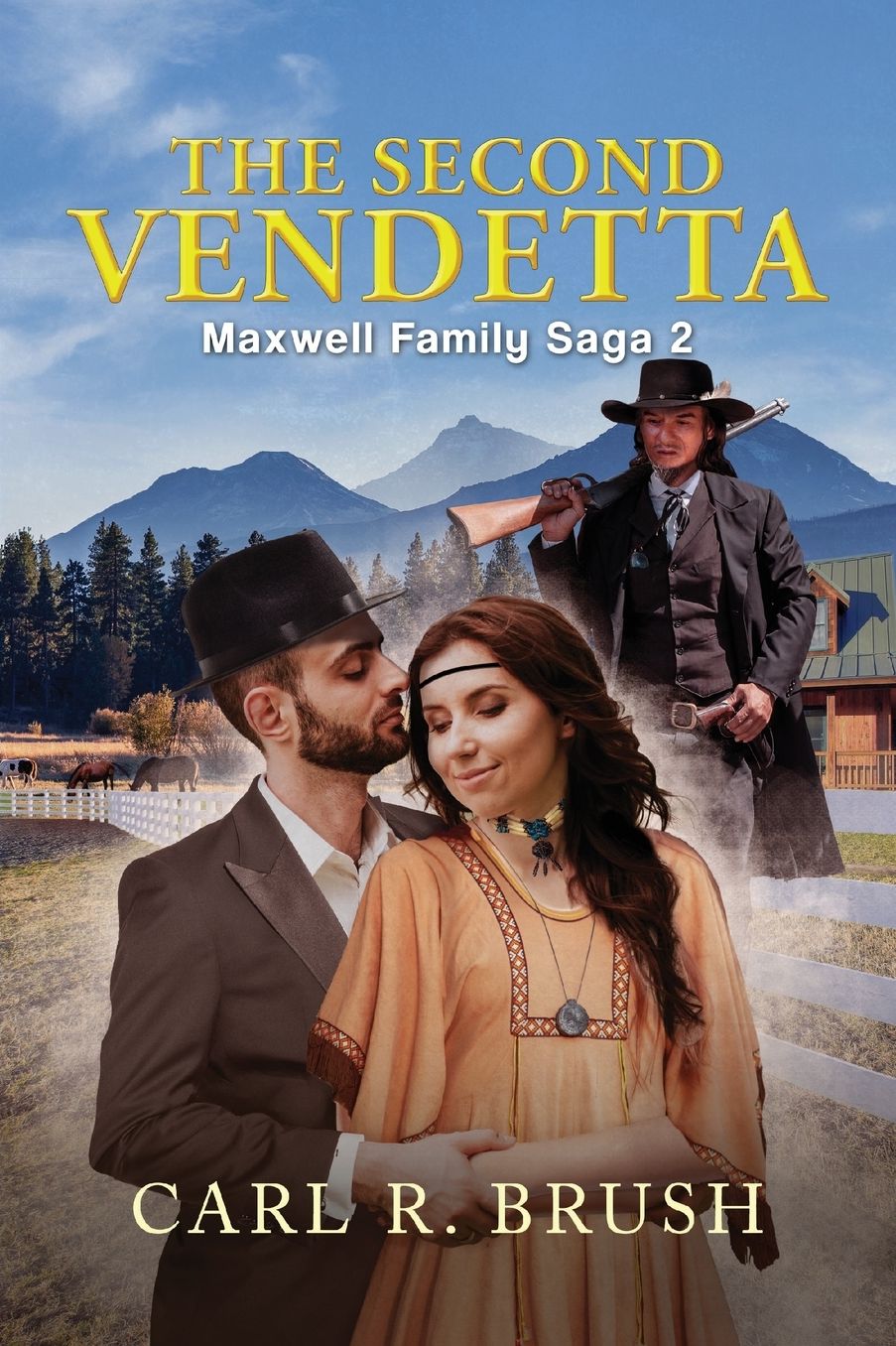 The Second Vendetta: Maxwell Family Saga 2