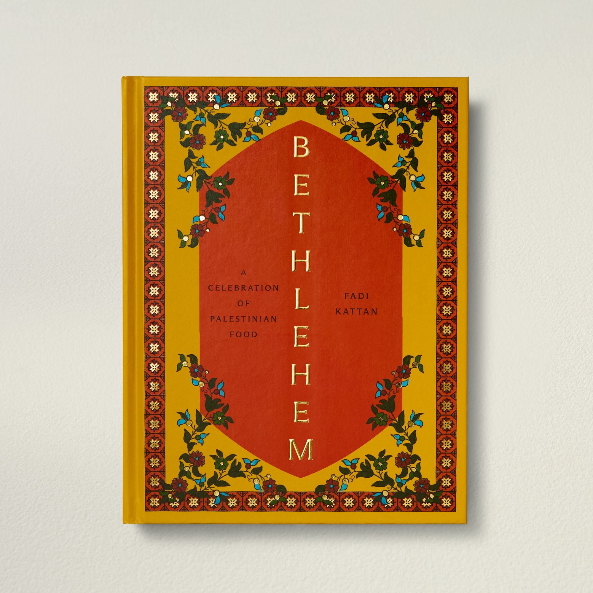 Bethlehem: A Celebration of Palestinian Food