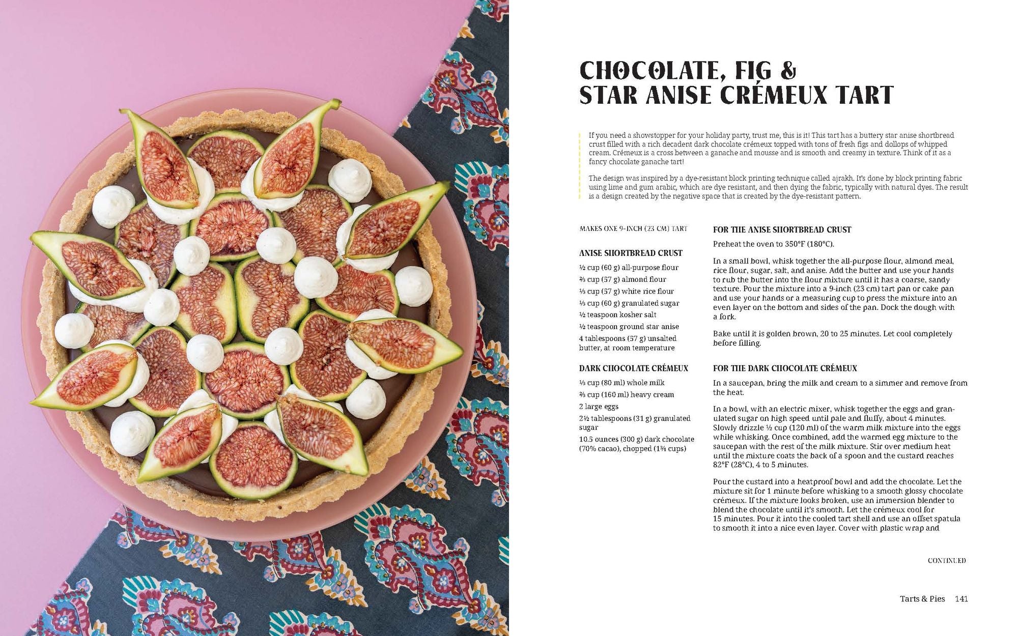 Desi Bakes: 85 Recipes Bringing the Best of Indian Flavors to Western-Style Desserts