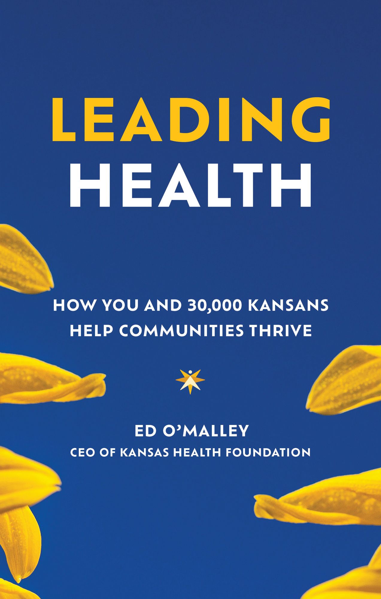 Leading Health: How You and 30,000 Kansans Help Communities Thrive
