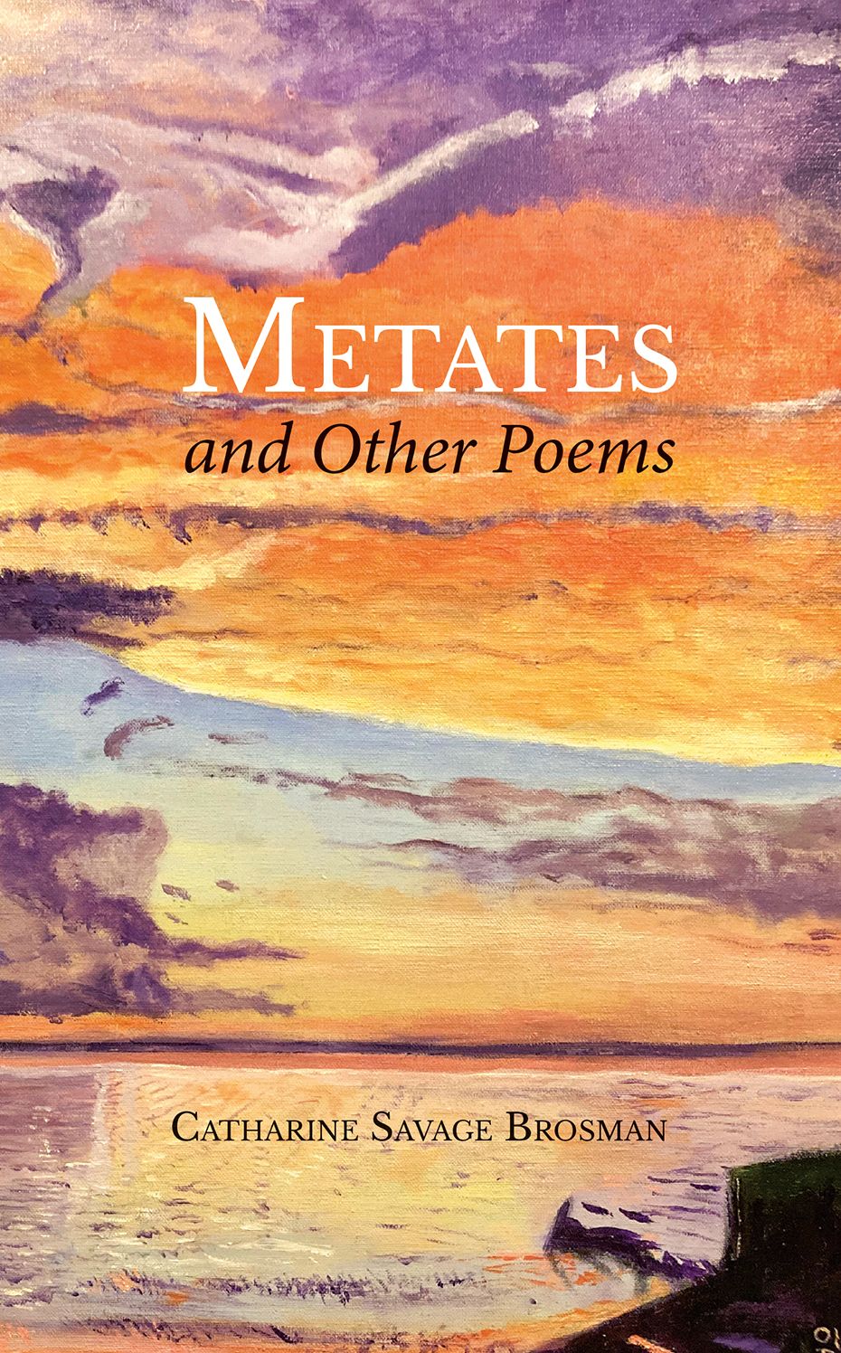 Metates and Other Poems