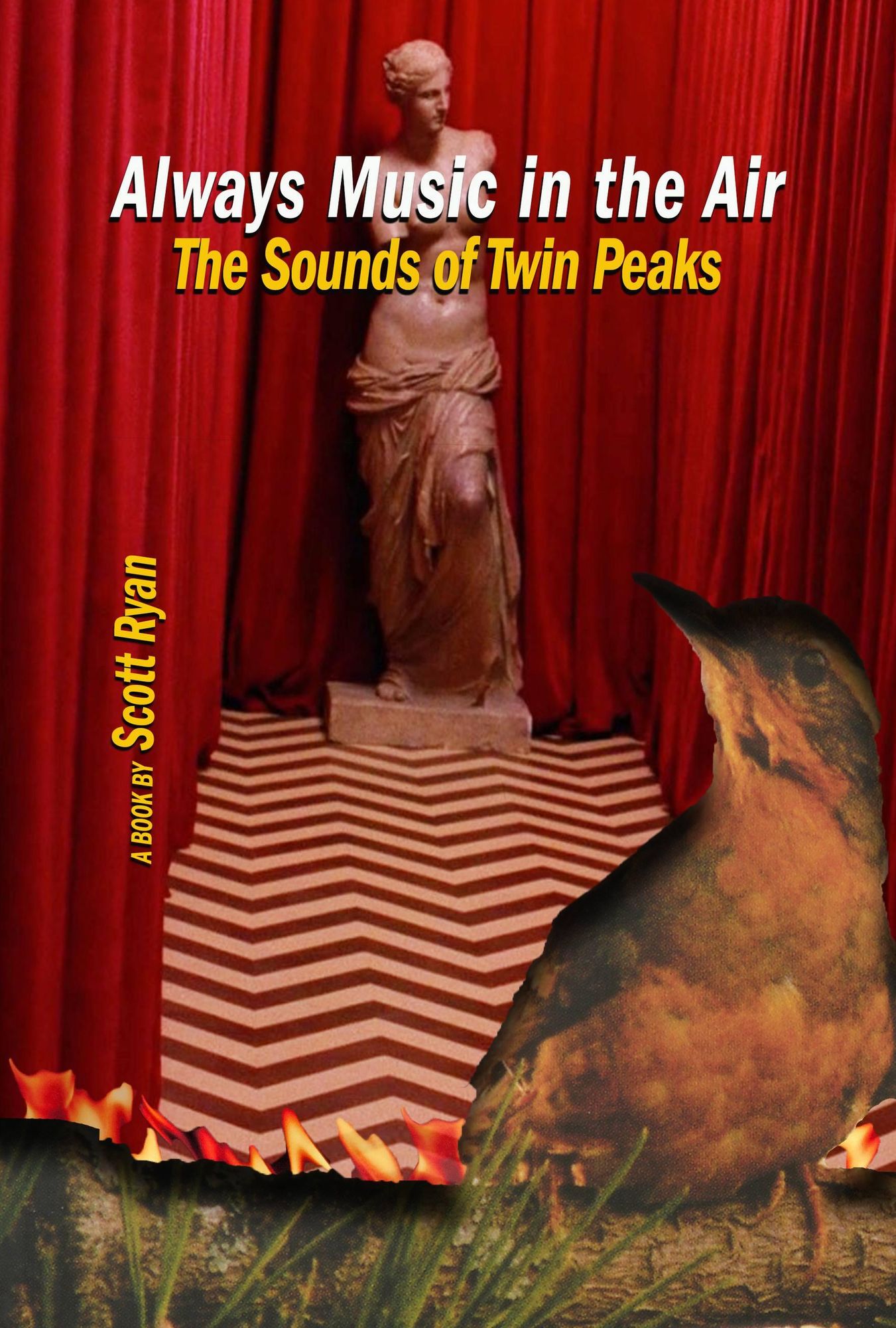 Always Music in the Air The Sounds of Twin Peaks: The Sounds of Twin Peaks