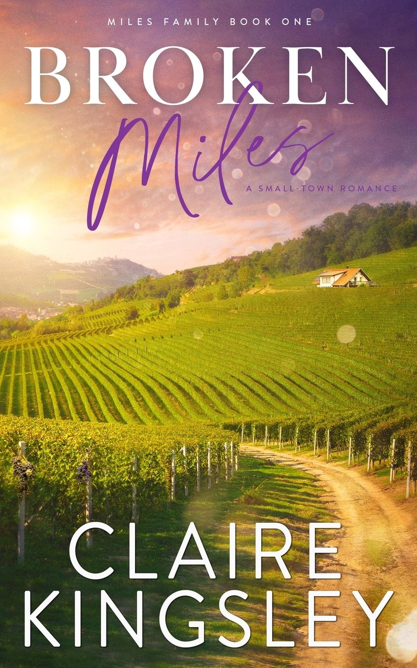 Broken Miles: A Small-Town Romance