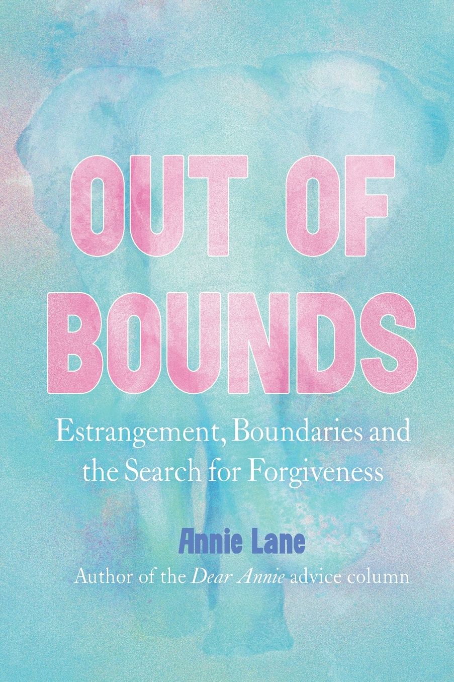 Out of Bounds: Estrangement, Boundaries and the Search for Forgiveness