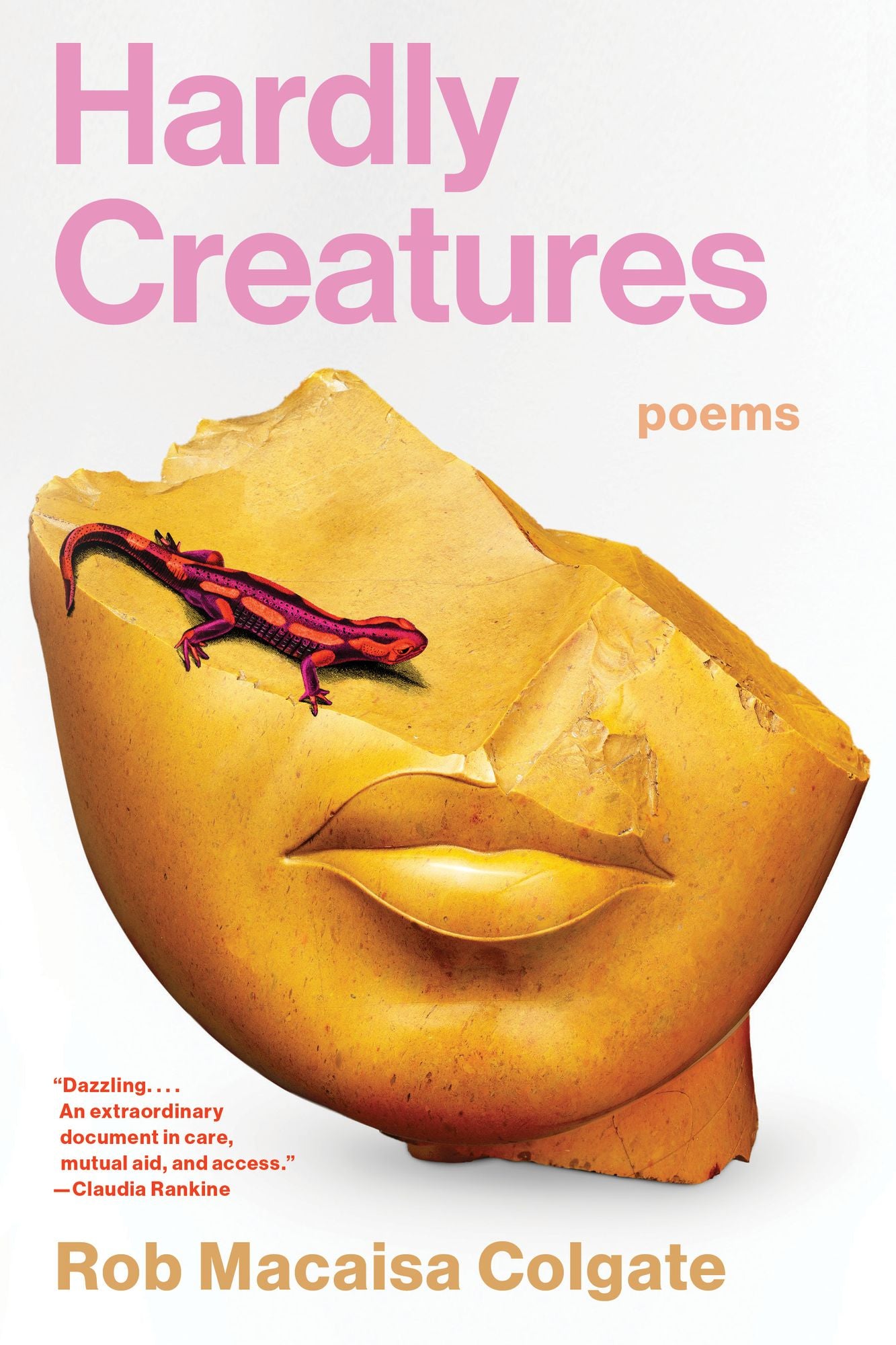 Hardly Creatures: Poems