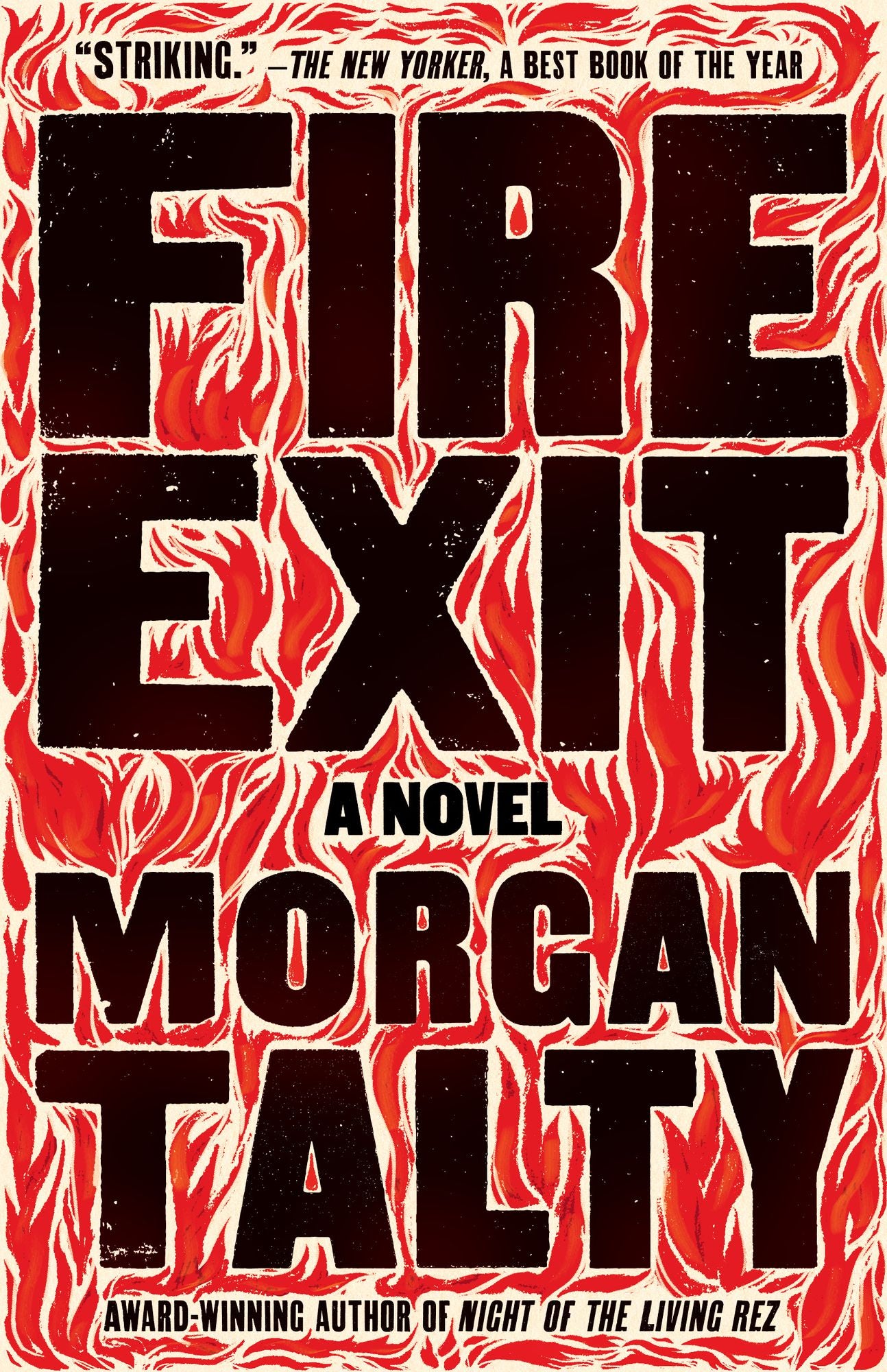 Fire Exit: A Novel