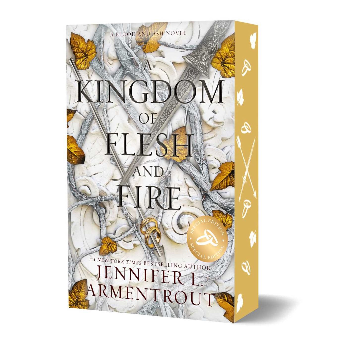 A Kingdom of Flesh and Fire (Special Edition) (Blood and Ash Series #2)