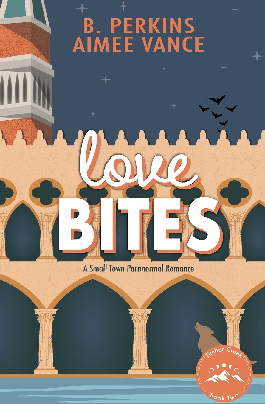 Love Bites: A Small Town Paranormal Romance