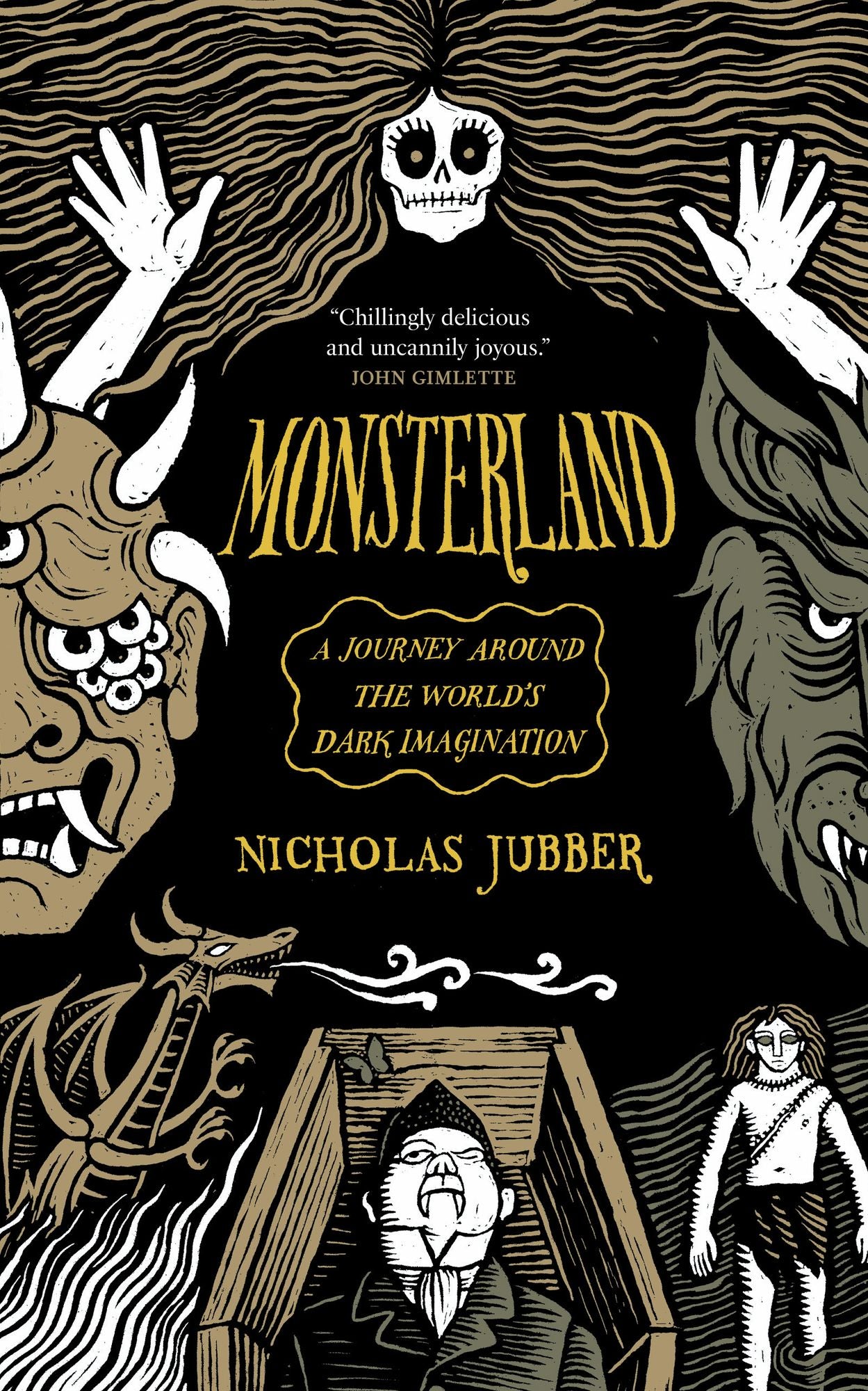 Monsterland: A Journey Around the World's Dark Imagination