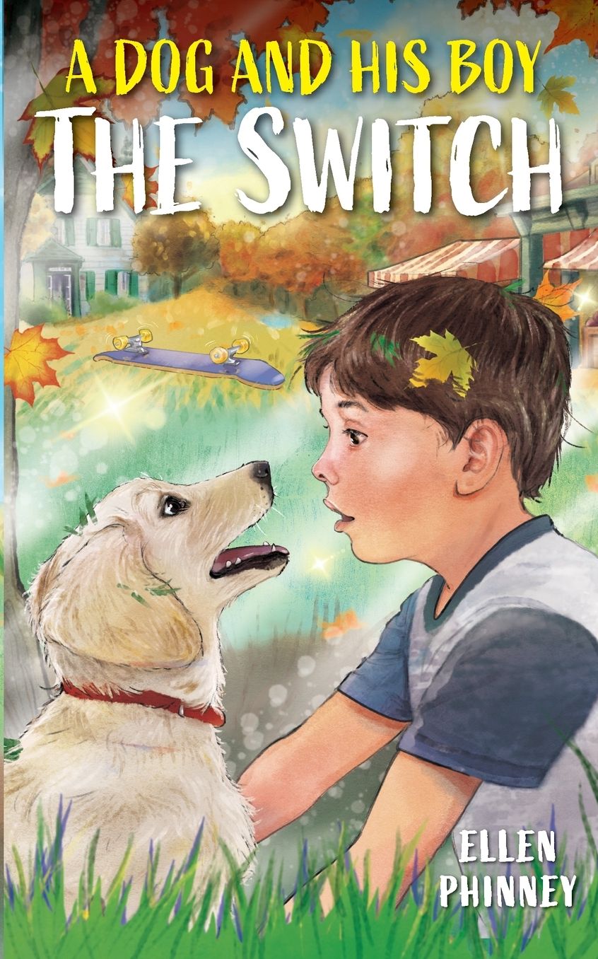 A Dog and His Boy: The Switch