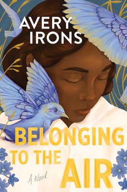Belonging to the Air: A Novel