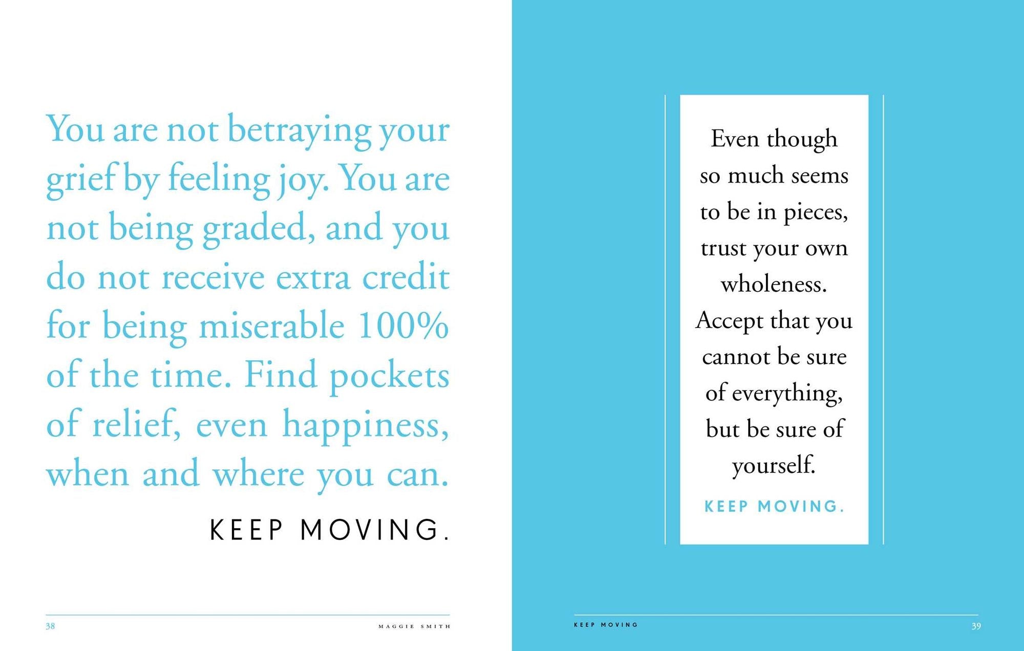 Keep Moving: Notes on Loss, Creativity, and Change