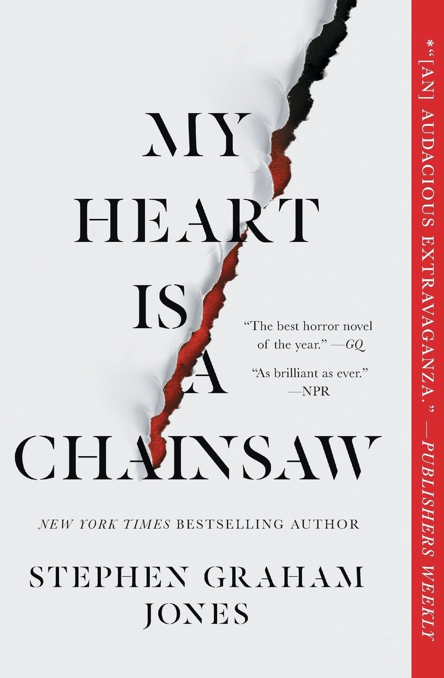 My Heart Is a Chainsaw (Indian Lake Trilogy #1)