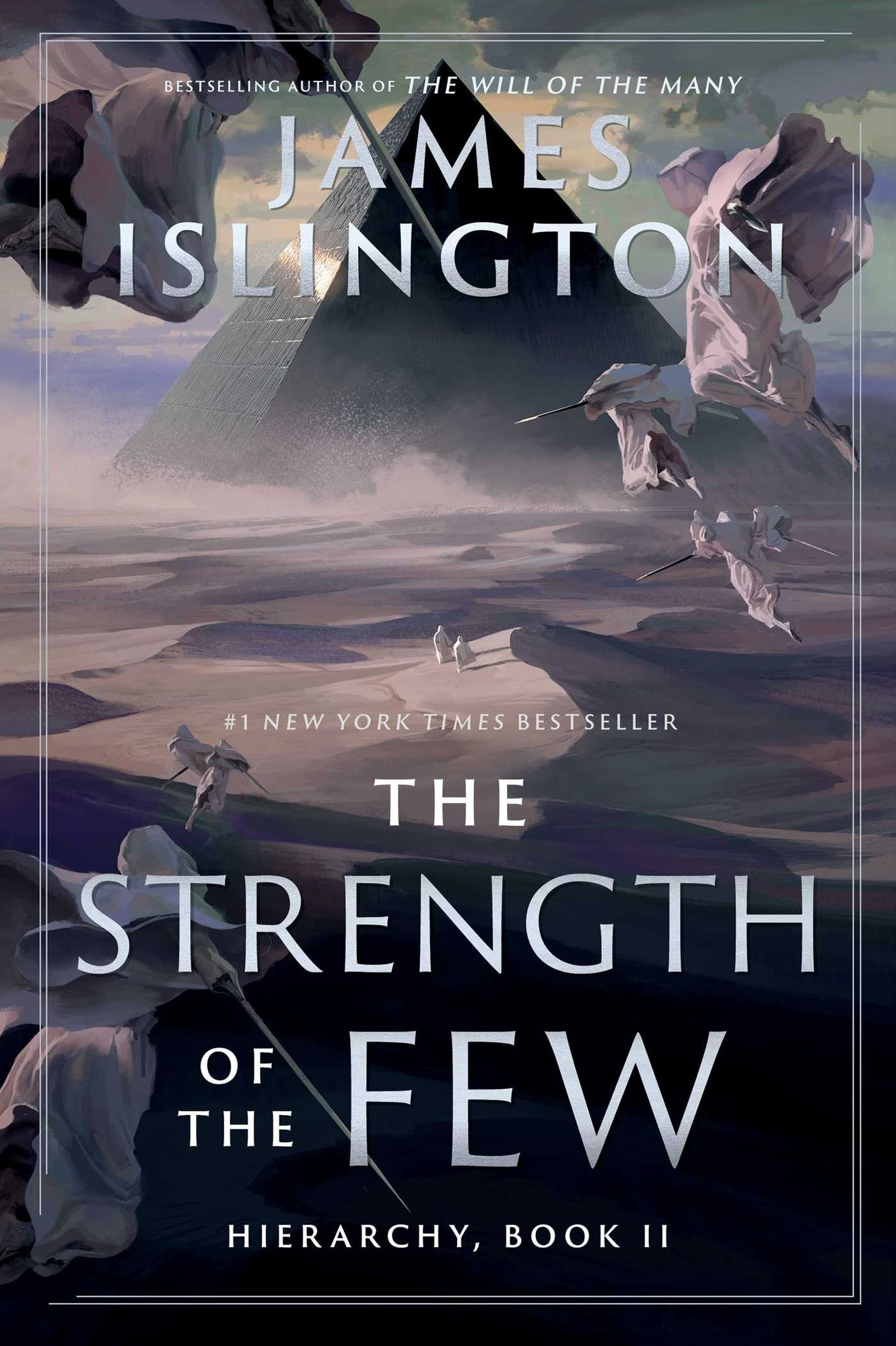 The Strength of the Few (Hierarchy Series #2)