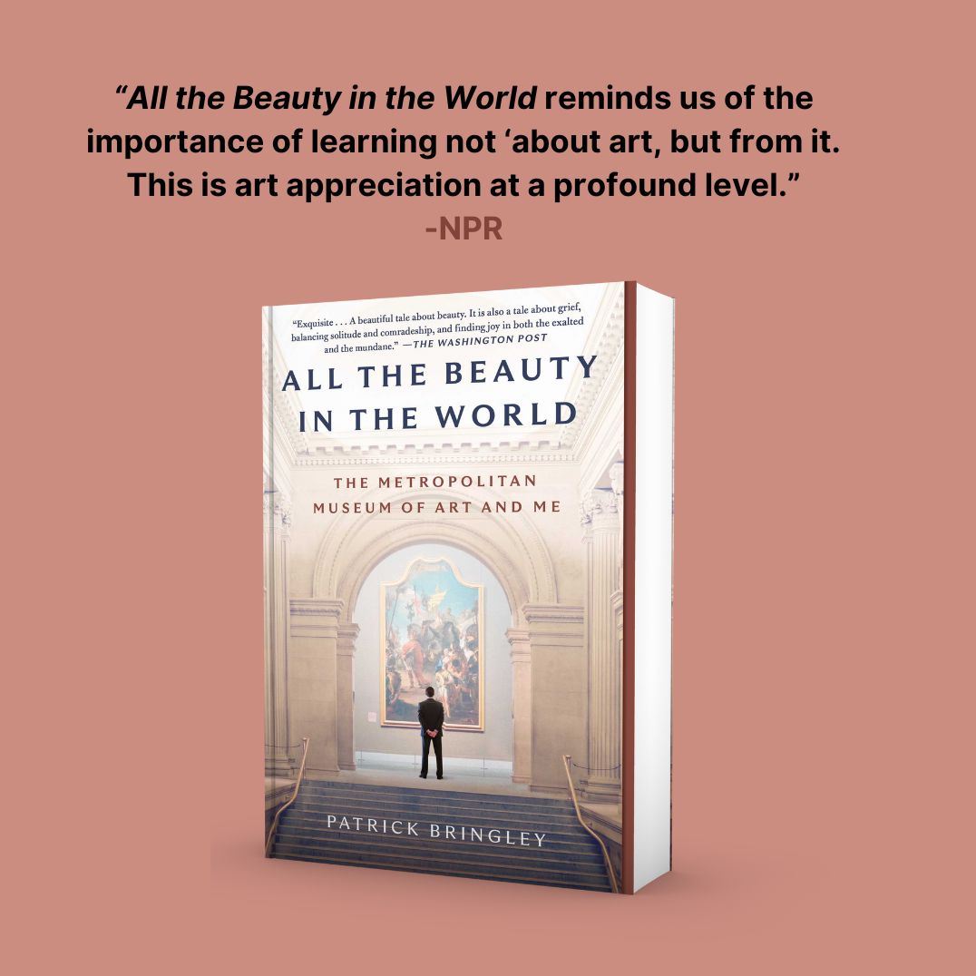 All the Beauty in the World: The Metropolitan Museum of Art and Me