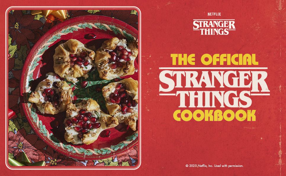 The Official Stranger Things Cookbook: Recipes from Hawkins and Beyond