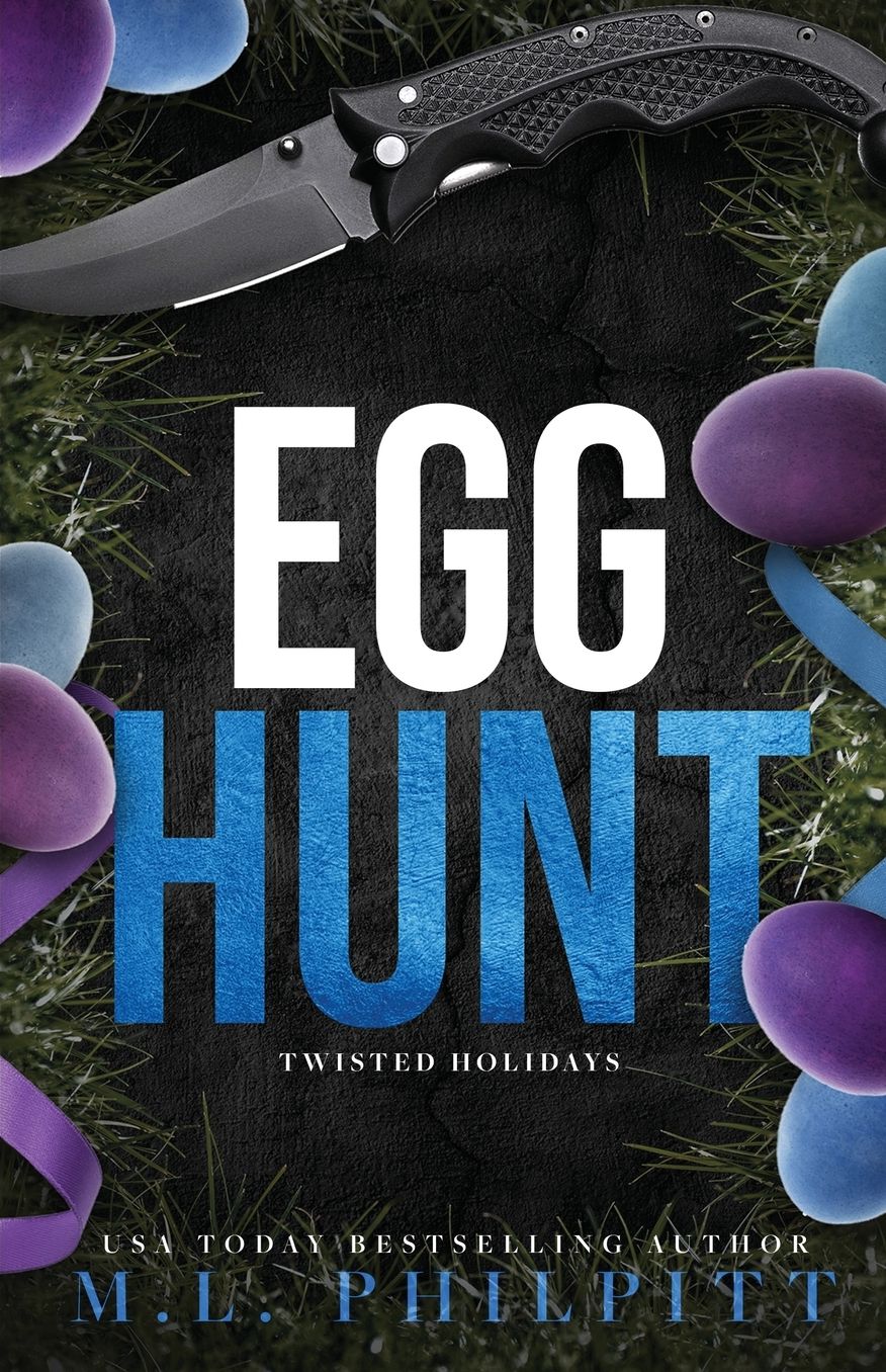 Egg Hunt: Dark Romance Easter Novella