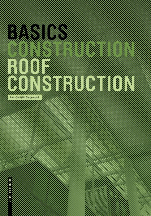 Basics Roof Construction: New edition