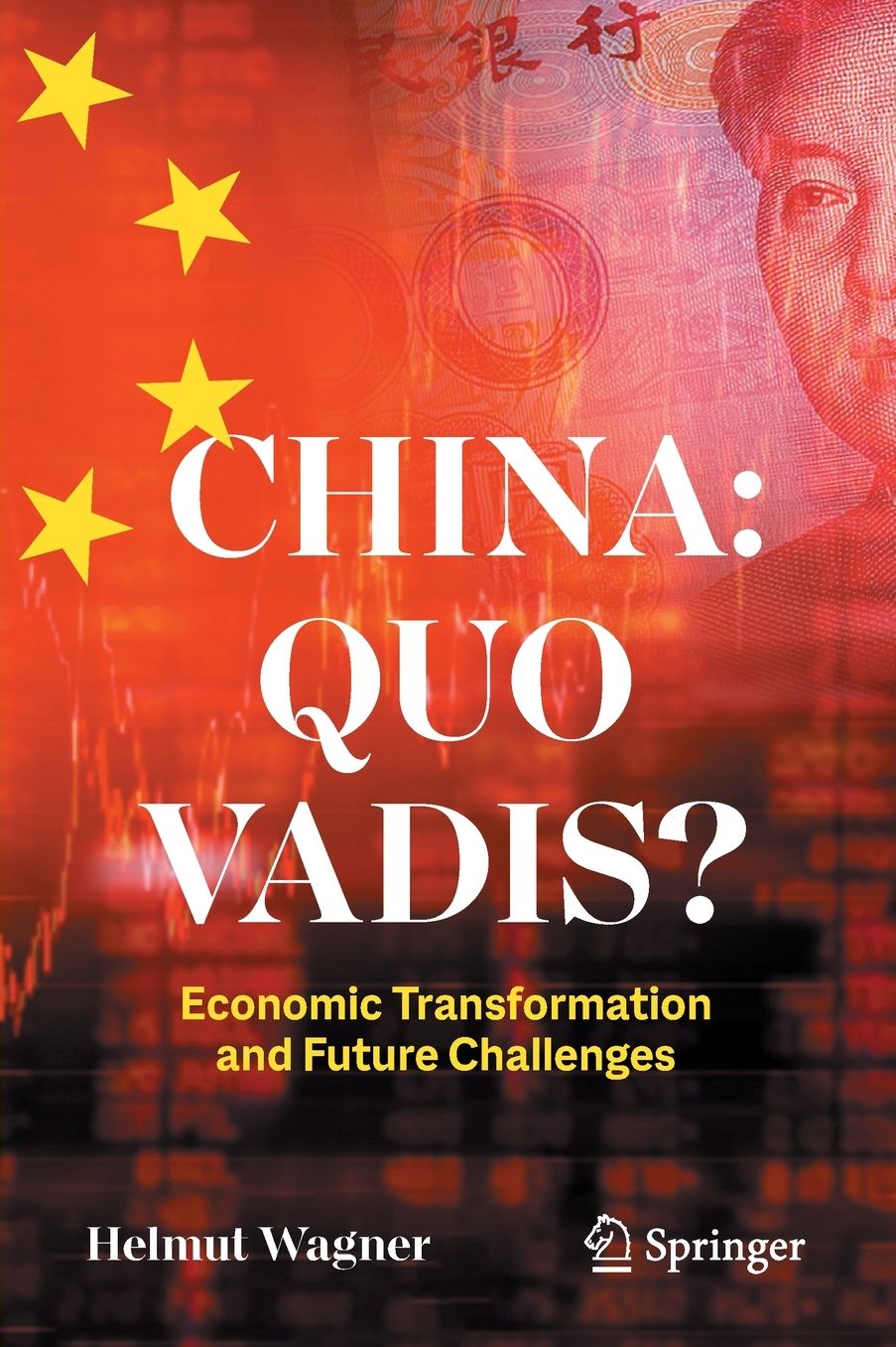 China: Quo Vadis?: Economic Transformation and Future Challenges