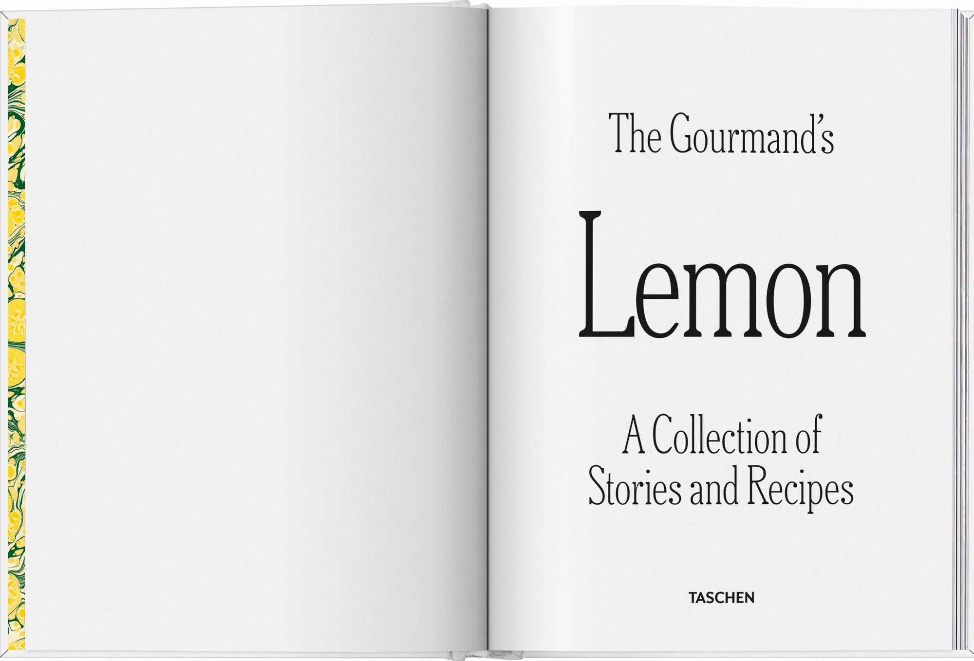 The Gourmand's Lemon. A Collection of Stories and Recipes