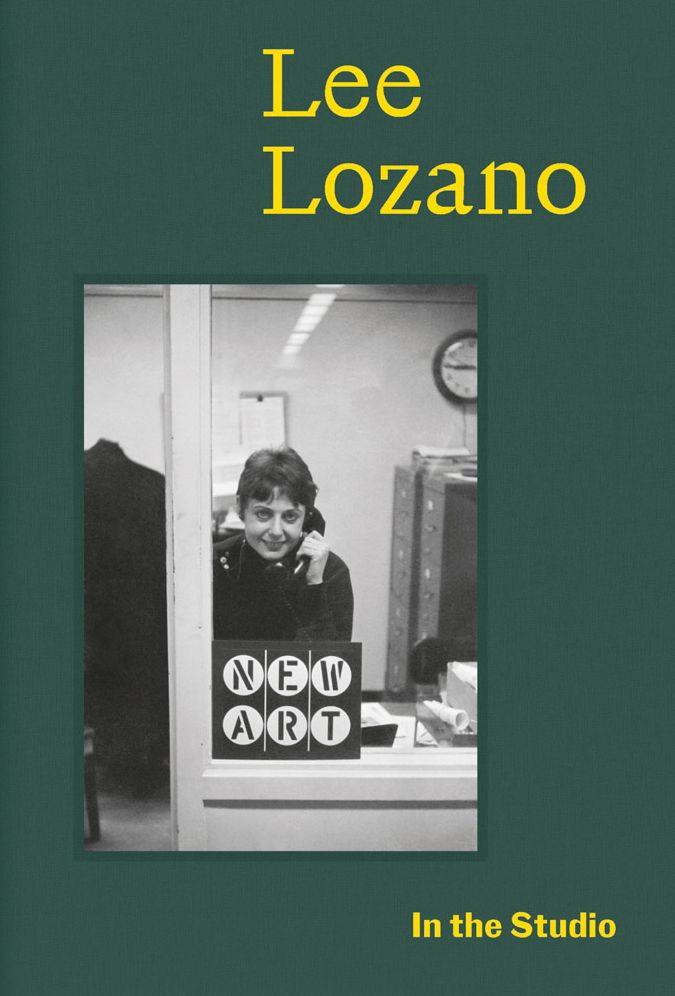 In the Studio: Lee Lozano
