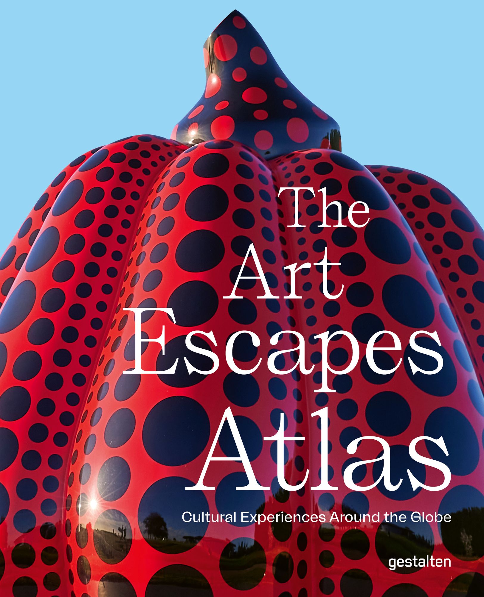 The Art Escapes Atlas: Cultural Experiences Around the Globe