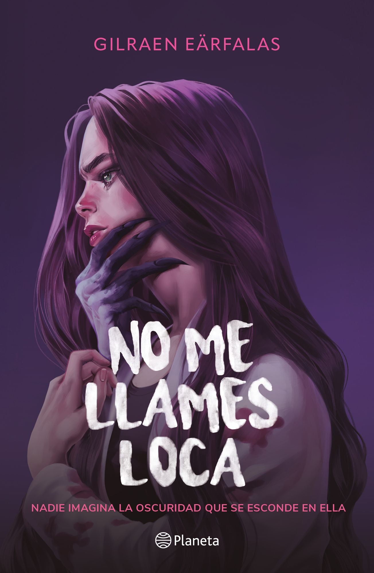 No me llames loca (Novela) / Don't Call Me Crazy (A Novel)