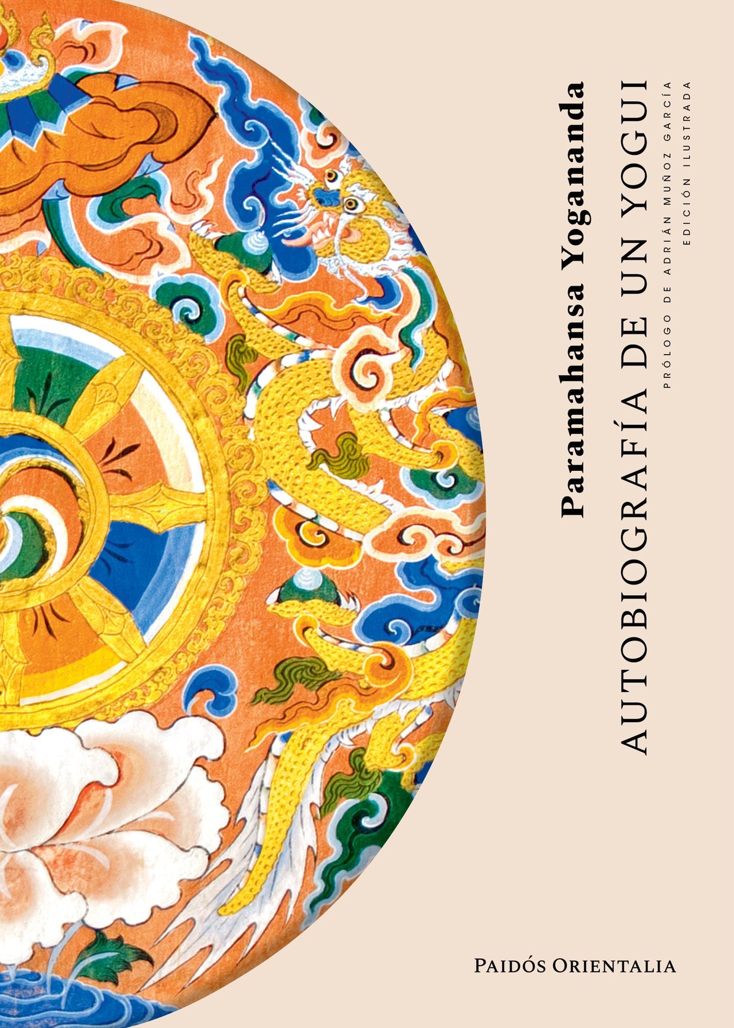 Autobiografía de un Yogui / Autobiography of a Yogi