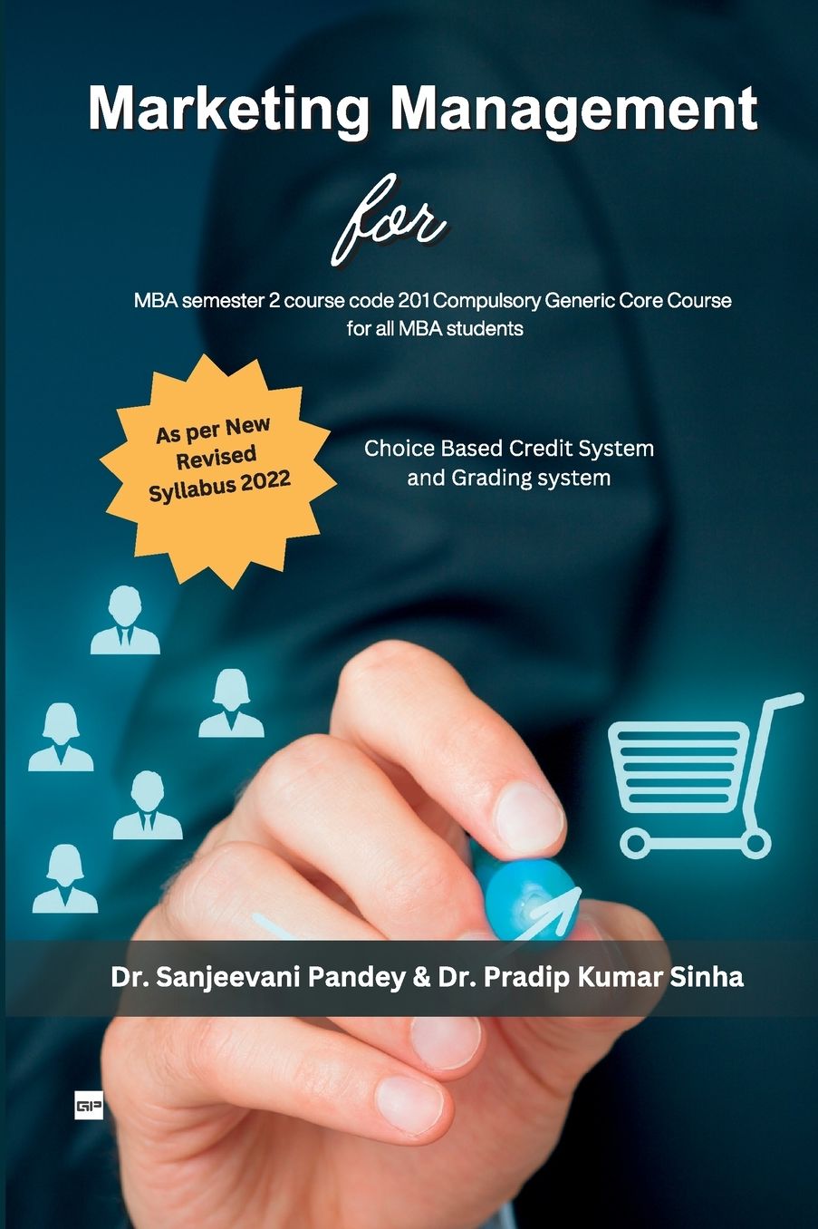 Marketing Management For MBA semester 2, course code 201 Compulsory Generic Core Course for all MBA students