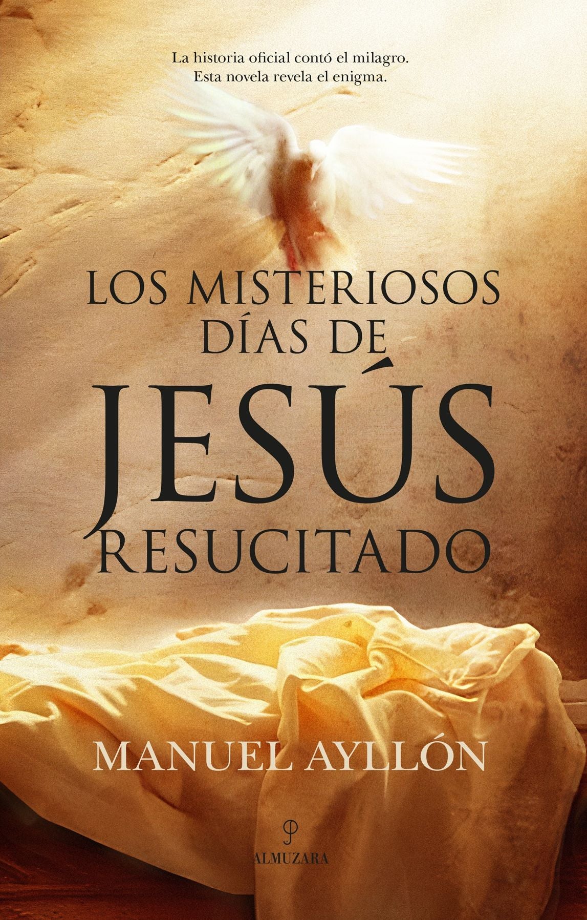 Misteriosos dÃas de Jesús Resucitado, Los