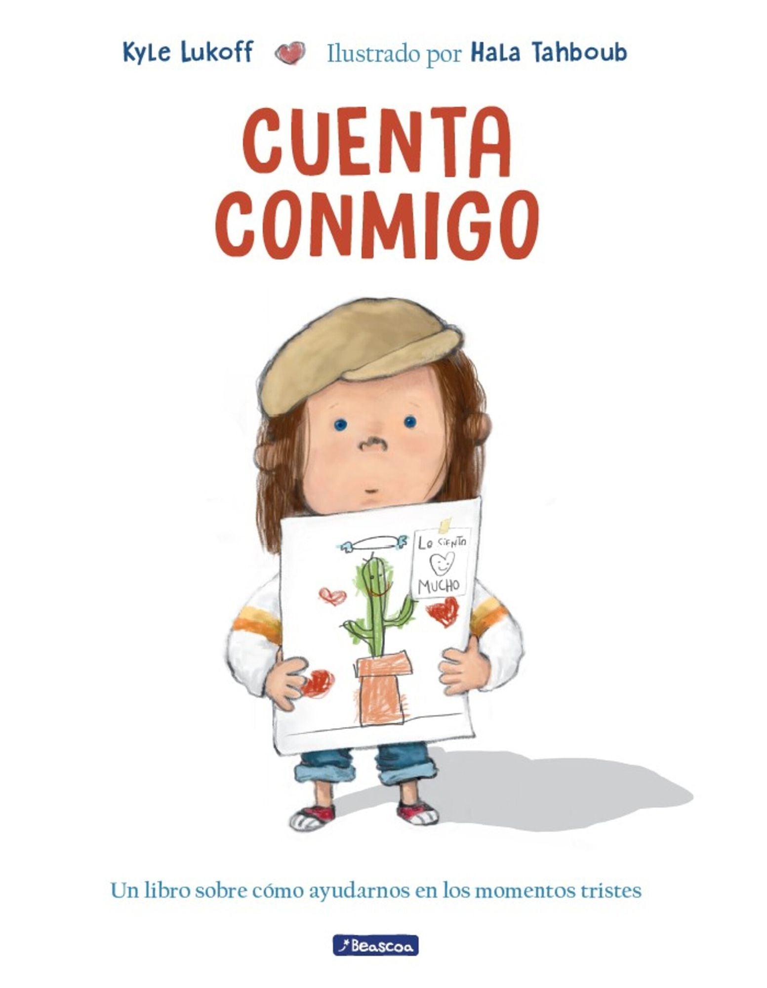 Cuenta conmigo. Un libro sobre cómo ayudarnos en los momentos tristes / Just What to Do