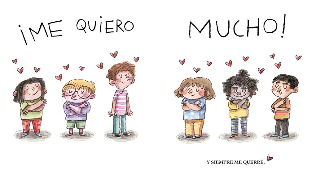Me quiero mucho / I Love Myself a Lot