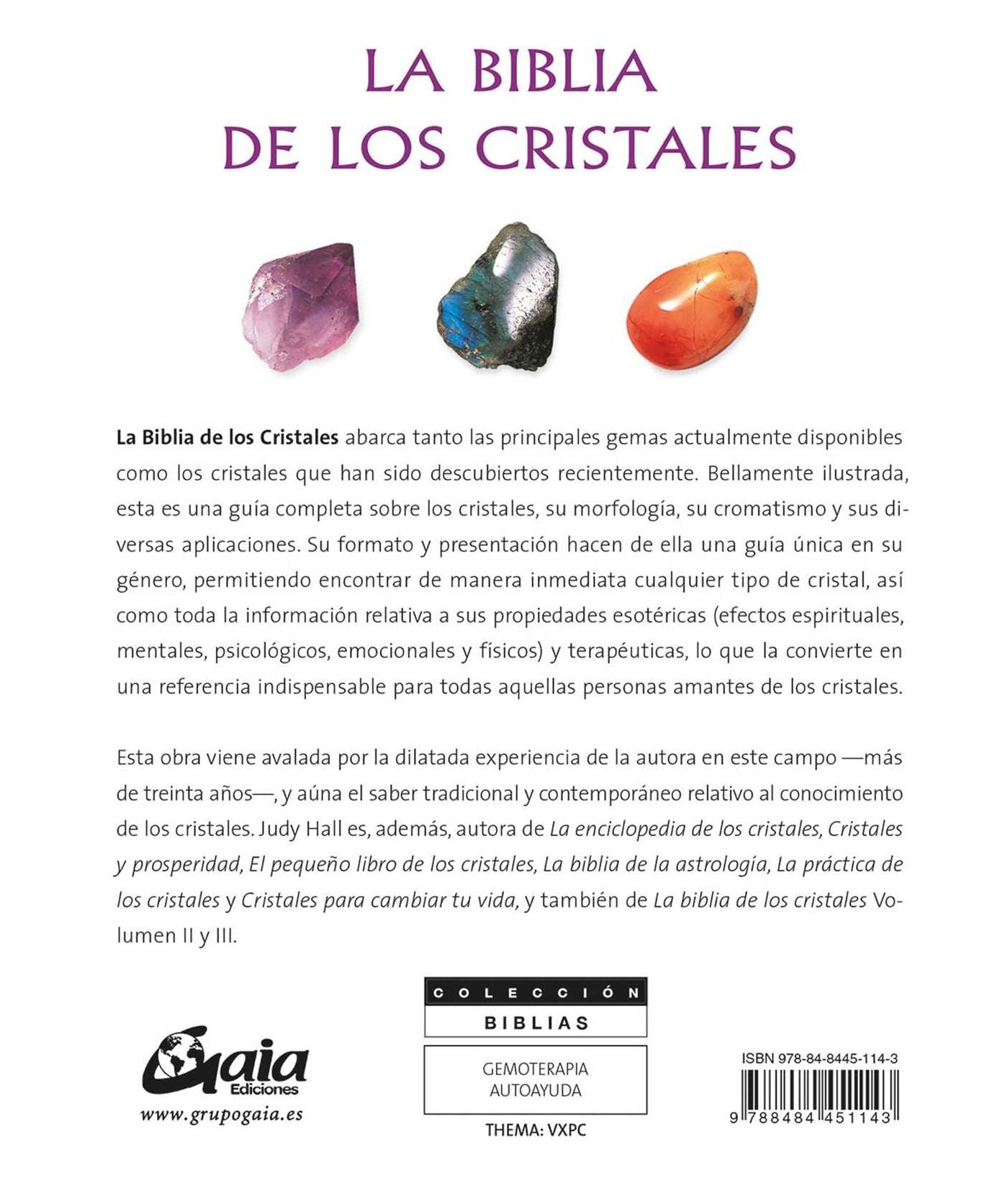 La biblia de los cristales: Guía definitiva de los cristales