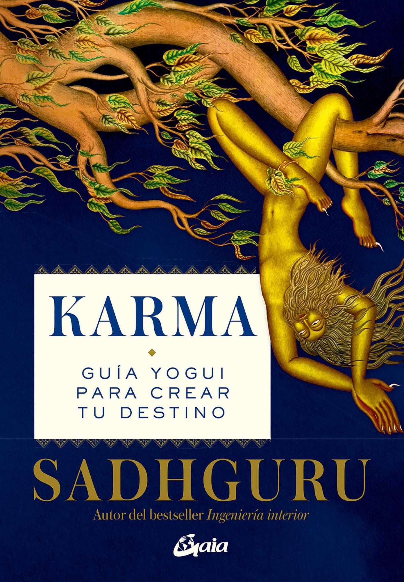 Karma: Gu a yogui para crear tu destino