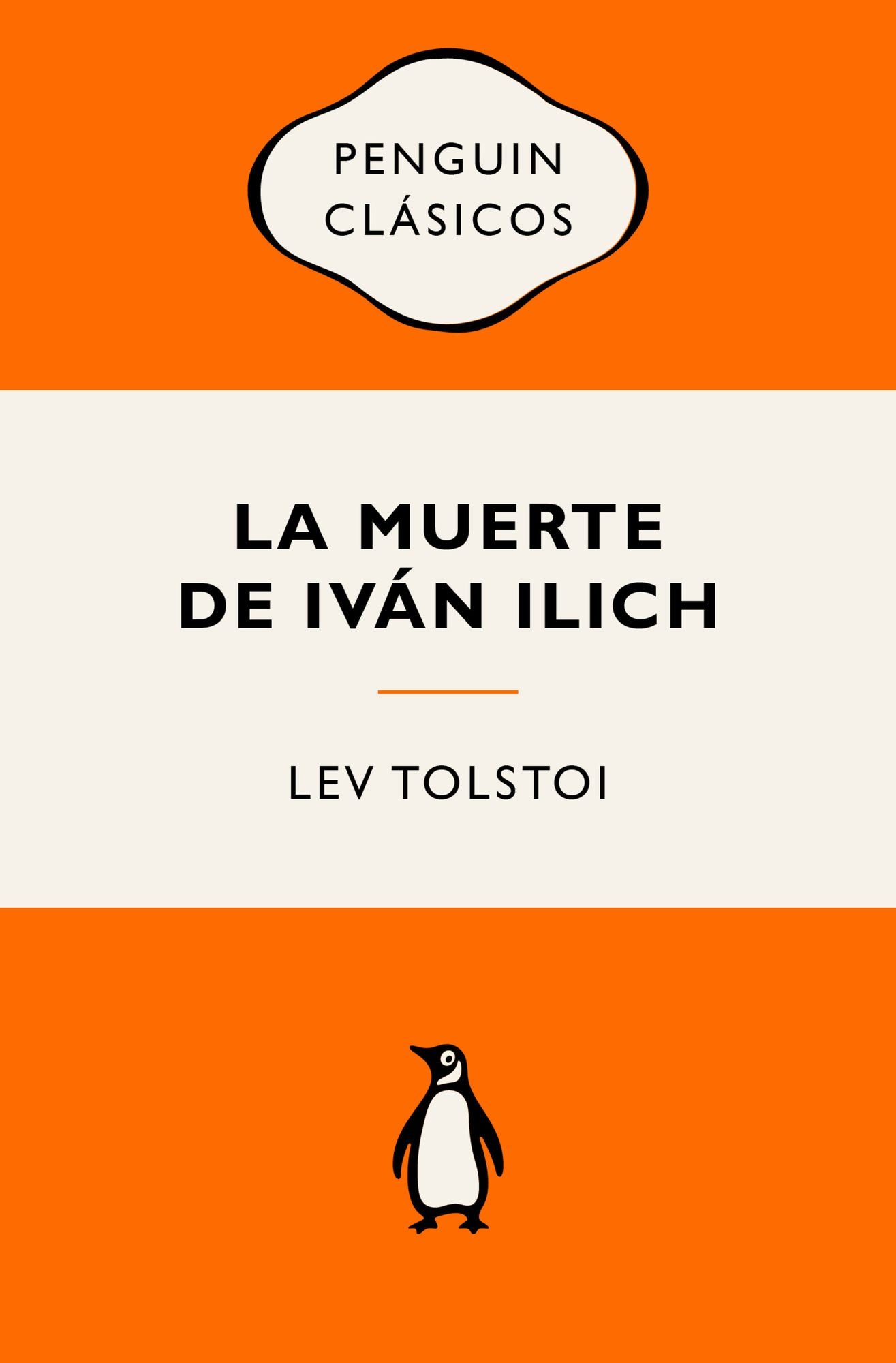 La muerte de Iván Ilich (Ediciones icónicas) / The Death of Ivan Ilyich