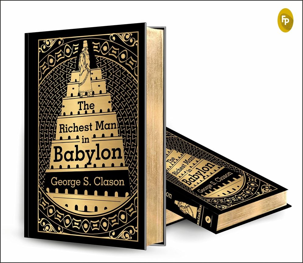 The Richest Man in Babylon (Deluxe Hardbound Edition)
