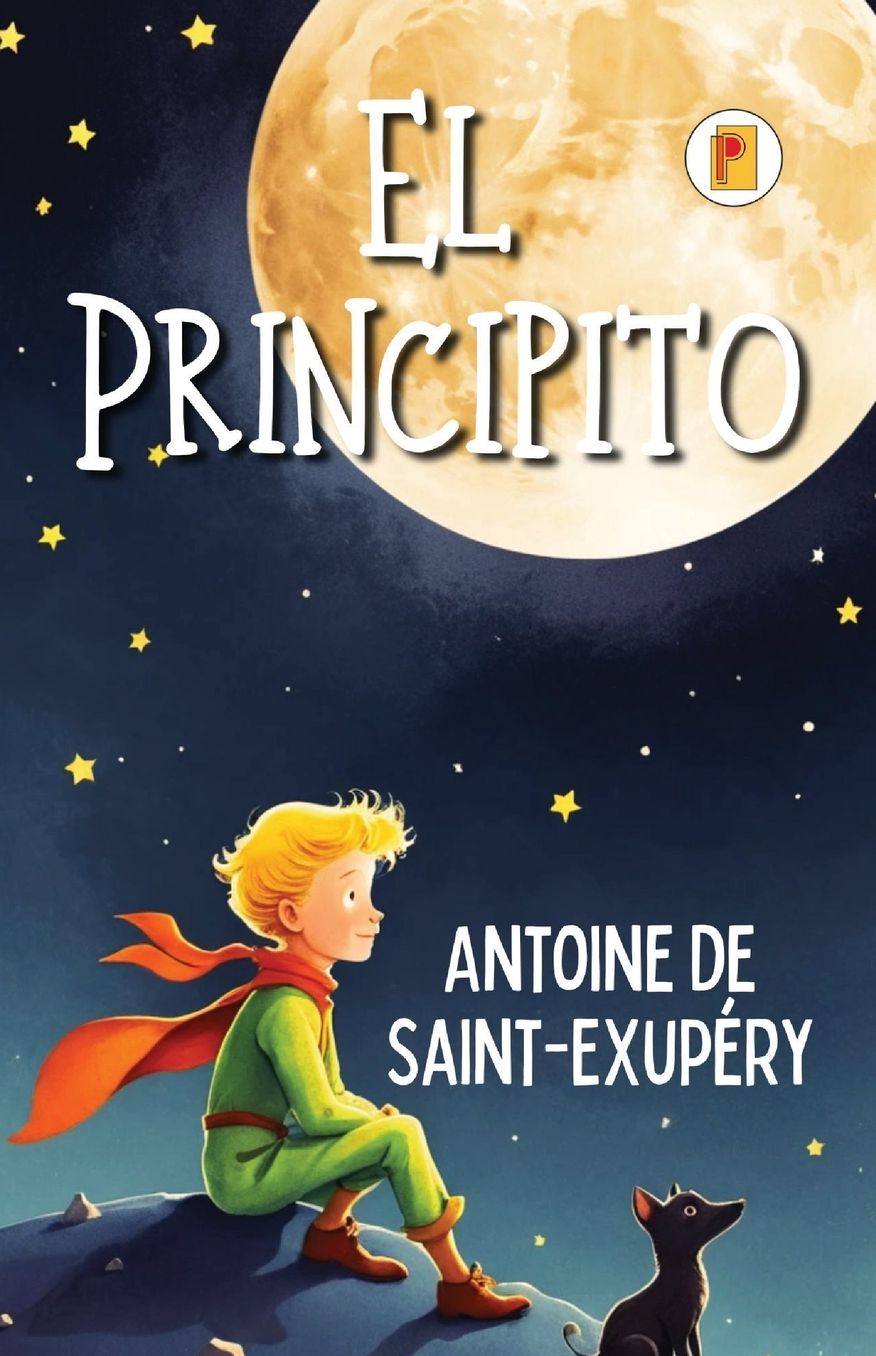 El Principito (Spanish edition)