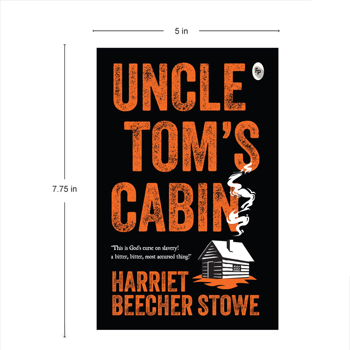 Uncle Tom's Cabin