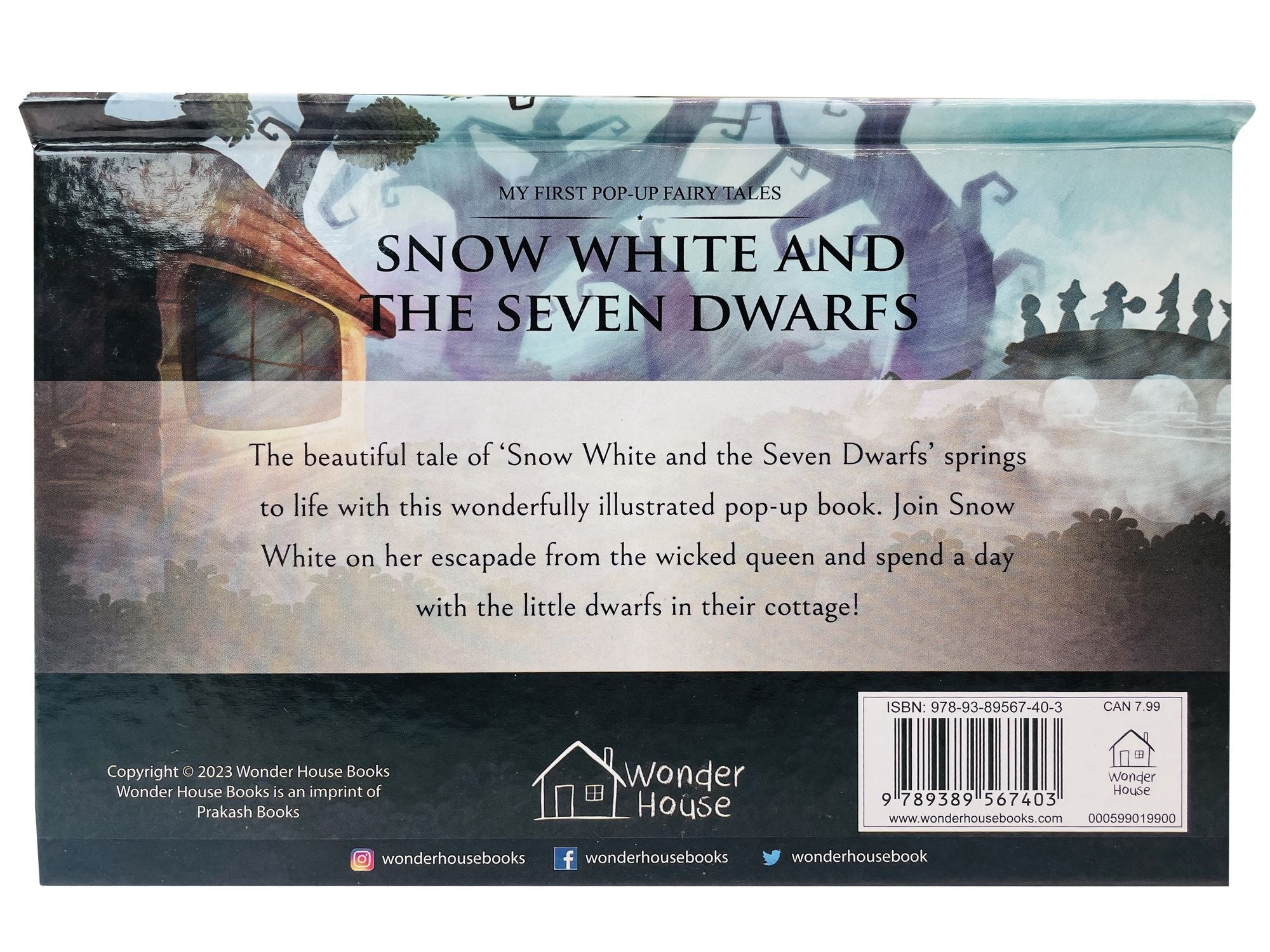 My First Pop Up Fairy Tales - Snow White and The Seven Dwarfs : Pop up Books for children